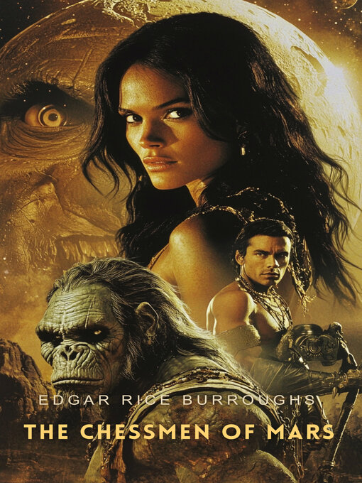 Title details for The Chessmen of Mars by Edgar Rice Burroughs - Available